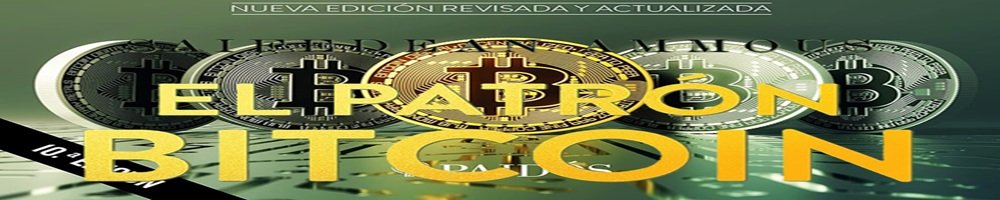 Reseña del Libro El Patrón Bitcoin