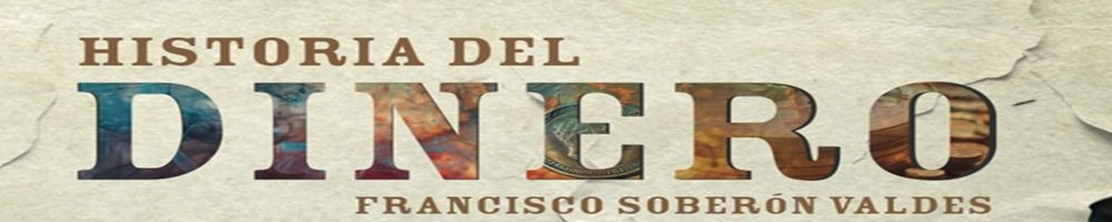 Reseña Sobre La Historia del Dinero